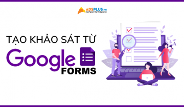 Tạo khảo sát đơn giản từ Google Form và Microsoft Word tạo khảo sát google form