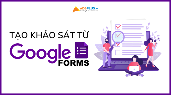 tạo khảo sát google form
