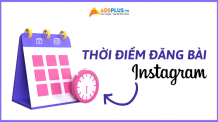 Bật mí thời điểm đăng bài trên Instagram hiệu quả cho doanh nghiệp thời điểm đăng bài trên instagram