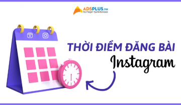 Bật mí thời điểm đăng bài trên Instagram hiệu quả cho doanh nghiệp thời điểm đăng bài trên instagram