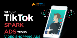 TikTok cho phép sử dụng Spark Ads trong quảng cáo video mua sắm tiktok spark ads mua sắm