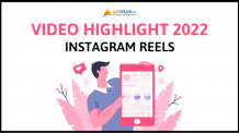 Cách tạo Highlight nhìn lại năm 2022 với mẫu sẵn trên Instagram Reels instagram highlight reels 2022