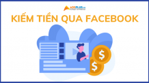 kiếm tiền qua facebook