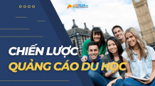 Xây dựng nội dung quảng cáo ngành du học thu hút quảng cáo ngành du học