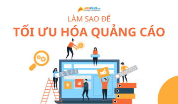 5 cách để tối ưu hóa quảng cáo của bạn vào năm 2023 tối ưu hóa quảng cáo