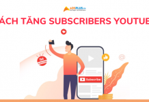 Gợi ý các cách giúp tăng lượng subscriber trên YouTube cách tăng subscriber youtube