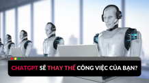 Có phải ChatGPT đang đe dọa đến công việc của bạn? chatgpt đe dọa