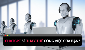 Có phải ChatGPT đang đe dọa đến công việc của bạn? chatgpt đe dọa