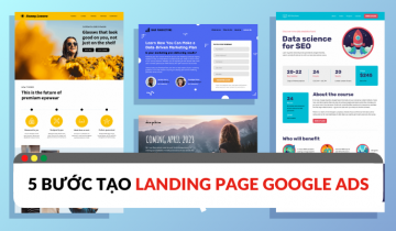 Cách tạo Landing page chạy quảng cáo trên Google trong 5 bước chạy quảng cáo landing page trên google