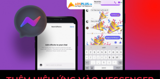 Làm thế nào để thêm hiệu ứng vào tin nhắn trên Messenger? thêm hiệu ứng vào messenger