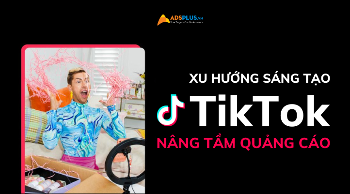 xu hướng sáng tạo tiktok