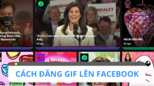 Cách đăng GIF lên Facebook đơn giản nhất cách đăng gif lên facebook
