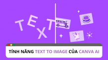 Canva AI : Giới thiệu tính năng mới Text to image sáng tạo với từ ngữ Canva AI text to image