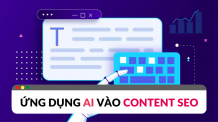 Những điều bạn cần biết về content AI và SEO content AI SEO