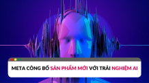 Meta công bố nhóm sản phẩm mới để phát triển trải nghiệm AI meta ai