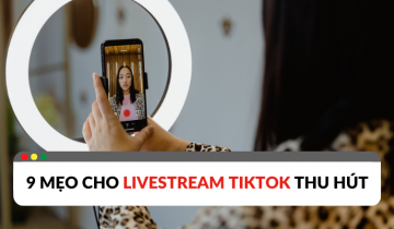 9 mẹo để cải thiện livestream TikTok cho streamers tiktok streamers