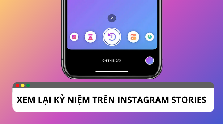 xem lại instagram stories
