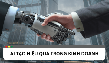 AI trong kinh doanh và tầm nhìn tương lai của Marketing Ai trong kinh doanh và tầm nhìn tương lai của marketing