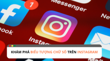 Khám phá bí mật của biểu tượng chữ số trên Instagram Khám phá bí mật của biểu tượng chữ số trên Instagram