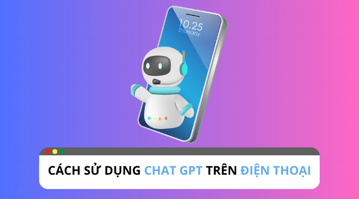 Cách để sử dụng Chat GPT trên điện thoại