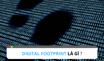 Bật mí những ứng dụng của Digital Footprint trong Marketing