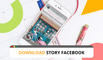 Làm thế nào để tải story Facebook đơn giản? Làm thế nào để tải story Facebook đơn giản?