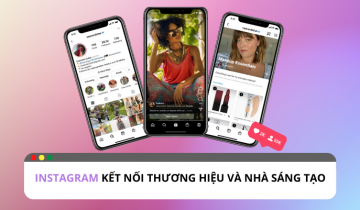Phương pháp mới để liên kết nhà sáng tạo với thương hiệu phuong-phap-moi-de-lien-ket-nha-sang-tao-voi-thuong-hieu