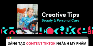 Các dạng mẫu quảng cáo mỹ phẩm TikTok phổ biến Các dạng mẫu quảng cáo TikTok phổ biến
