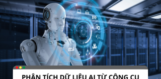 Top những công cụ phân tích dữ liệu AI hiệu quả nhất Top những công cụ phân tích dữ liệu ai hiệu quả nhất