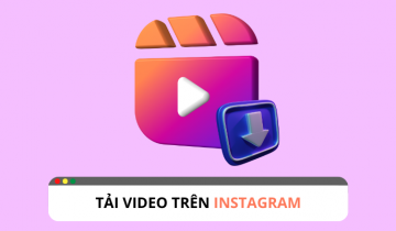 Tổng hợp cách tải video Instagram dễ dàng Tổng hợp những cách dễ dàng để tải video Instagram