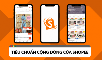 Những tiêu chuẩn cộng đồng của Shopee bạn nên biết để tránh bị vi phạm Những tiêu chuẩn cộng đồng của Shopee bạn nên biết để tránh bị vi phạm