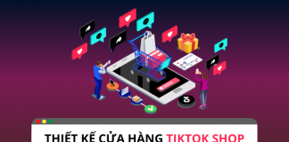 Tính năng thiết kế cửa hàng của TikTok Shop