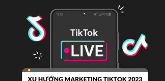 Những xu hướng marketing TikTok cần được cập nhật năm 2023? Những xu hướng marketing TikTok cần được cập nhật năm 2023?