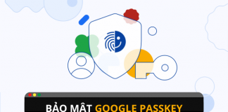 Bảo mật tài khoản với tính năng mới Google Passkey Bảo mật tài khoản với tính năng mới Google Passkey