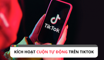 Làm sao để kích hoạt cuộn tự động TikTok?