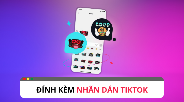 Hướng dẫn cách đính kèm nhãn dãn TikTok vào video