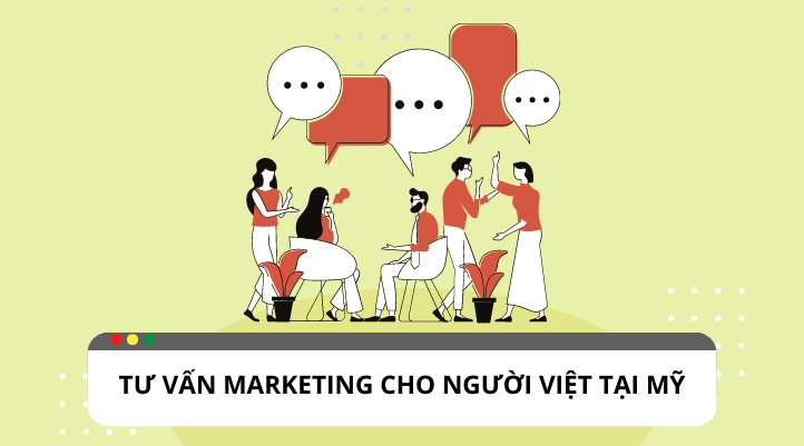 Làm thế nào để tư vấn Marketing cho người Việt tại Mỹ ?