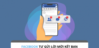 Lỗi Facebook tự gửi lời mời kết bạn khi truy cập tài khoản