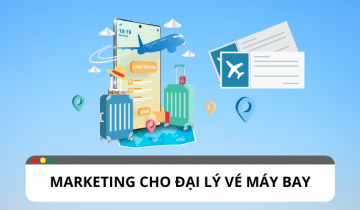 Bí quyết hiệu quả để marketing cho đại lý bán vé máy bay Bí quyết hiệu quả để marketing cho đại lý bán vé máy bay