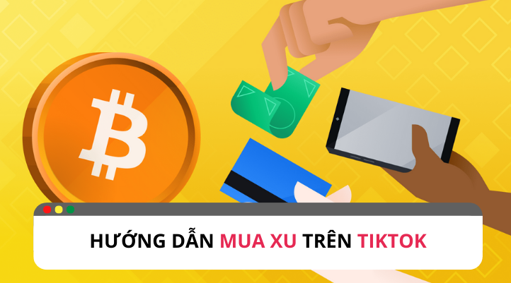 Cách mua xu trên TikTok: Hướng dẫn toàn diện 2023