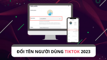 Năm 2023 đổi tên người dùng trên TikTok như thế nào ?