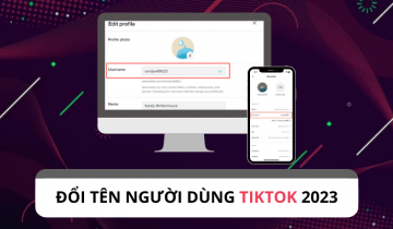Năm 2023 đổi tên người dùng trên TikTok như thế nào ? Năm 2023 đổi tên người dùng trên TikTok như thế nào ?