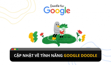 Những cập nhật thú vị về tính năng Google Doodle Những cập nhật thú vị về tính năng Google Doodle