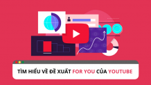 “Youtube for you” tối đa hóa mức độ tương tác cho người sáng tạo "Youtube for you" tối đa hóa mức độ tương tác cho người dùng