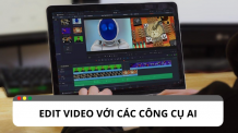 Tổng hợp các tool AI dùng để edit video Tổng hợp các tool AI dùng để edit video