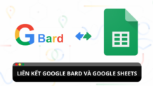 Cách để liên kết Google Bard và Google Sheet? Cách để liên kết Google Bard và Google Sheet ?