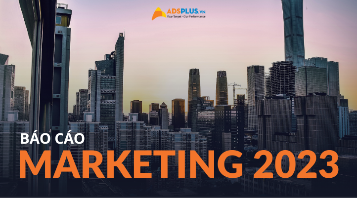 báo cáo marketing 2023