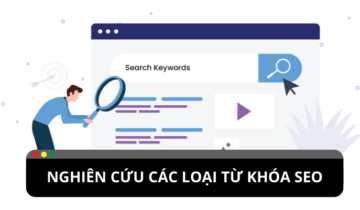 Các loại từ khóa SEO và cách sử dụng hiệu quả