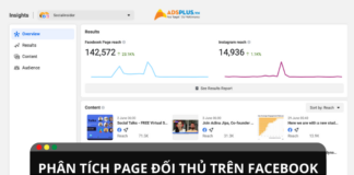 Cách để doanh nghiệp phân tích page đối thủ trên facebook? Cách để doanh nghiệp phân tích page đối thủ trên facebook?