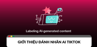 Đánh nhãn AI TikTok là gì? Cách sử dụng nhãn dán AI Đánh nhãn AI TikTok là gì? Cách sử dụng nhãn dán AI